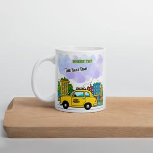 Taxi Cab Dad Mug: Dad&#39;s Special Coffee Mug
