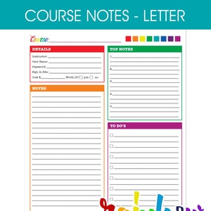 May include: A printable course notes template with sections for details, top notes, and to-dos. The template is designed with a rainbow color scheme and the words "rainbow journal" at the bottom.