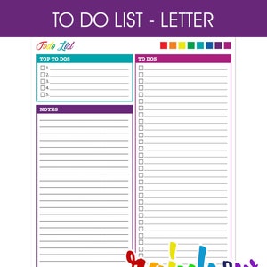 May include: A printable to-do list with a rainbow design. The list is divided into three sections: Top To Dos, To Dos, and Notes. Each section has a checkbox and a line for writing.