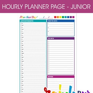 May include: A colorful hourly planner page with sections for appointments, top to-dos, to-dos, and notes. The page features the text "Plan Your Day!" and "Rainbow Journal" in a rainbow color scheme. The planner is designed for junior use.