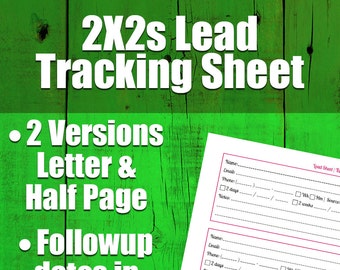 2 By 2s Lead Tracking Sheet | Sales Tools, Followup Form, Lead Sheets, Letter & 1/2 Page  Versions, Realtors, MLM, Direct Sales, Small Biz