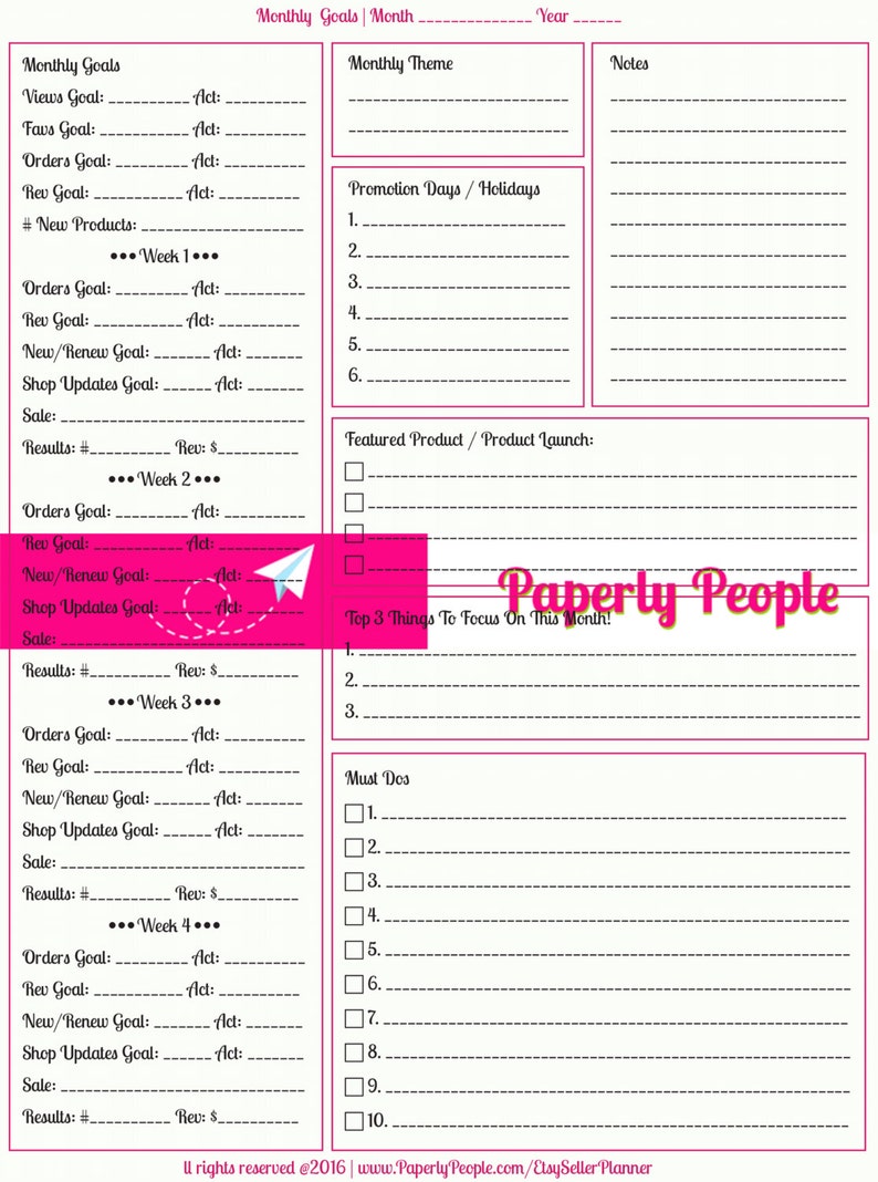 May include: A printable monthly goal planner for Etsy sellers. The planner includes sections for monthly goals, views, sales, revenue, new products, promotion days, featured products, and must-dos. The planner is designed by Paperly People.