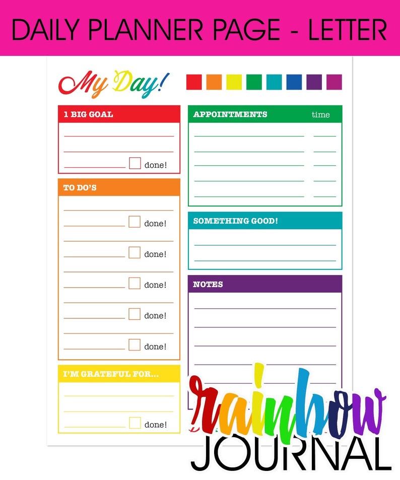 K&ouml;nnte beinhalten: Eine druckbare Tagesplanerseite mit Regenbogen-Thema. Die Seite ist in Abschnitte f&uuml;r "My Day!" mit einem gro&szlig;en Ziel, To-Dos, Terminen, etwas Gutem, Notizen und ich bin dankbar f&uuml;r unterteilt. Jeder Abschnitt hat ein Kontrollk&auml;stchen, um Aufgaben als erledigt zu markieren.