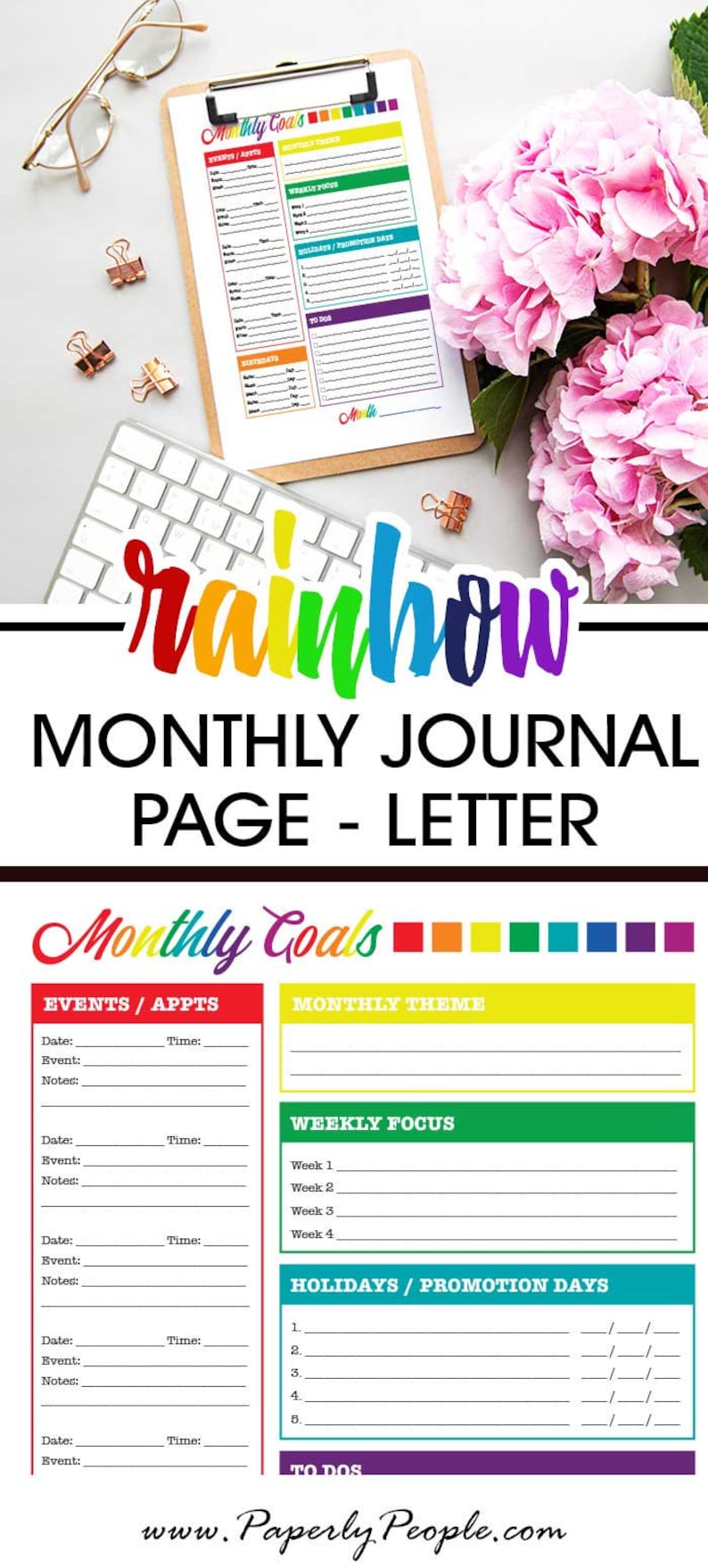 May include: A printable monthly journal page with a rainbow theme. The page is divided into sections for events, appointments, monthly theme, weekly focus, holidays, and to-dos. The page is designed to help you stay organized and on track with your goals.