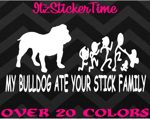 9 MY WIENER DOG ATE YOUR STICK FAMILY FUNNY 7 YEAR VINYL DECAL STICKER