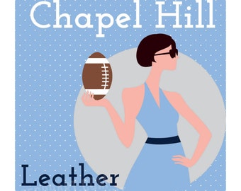 North Carolina Tar Heels "Leather Goes With Everything" | Great Graduation or Birthday Gift for Female Fans | Matted 8 x 10 Print