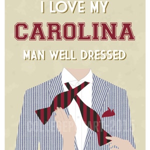 South Carolina Gamecocks Bow Tie Print | "I Love My Man Well Dressed" | Great Graduation, Birthday or Anniversary Gift | Matted 8 x 10 Print