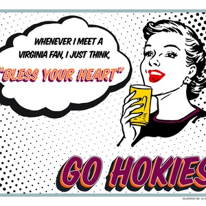 Virginia Tech Hokies &quot;Bless Their Heart&quot; Print | The Polite Way to Discuss Your Rival | Great Gift for Grad or Your Favorite Fan | 11 x 14