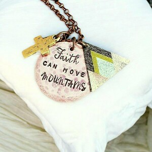 Faith Necklace, Faith Can Move Mountains Necklace, Encouragement Jewelry, Inspirational Jewelry, Hand Stamped Necklace, Gift for Her