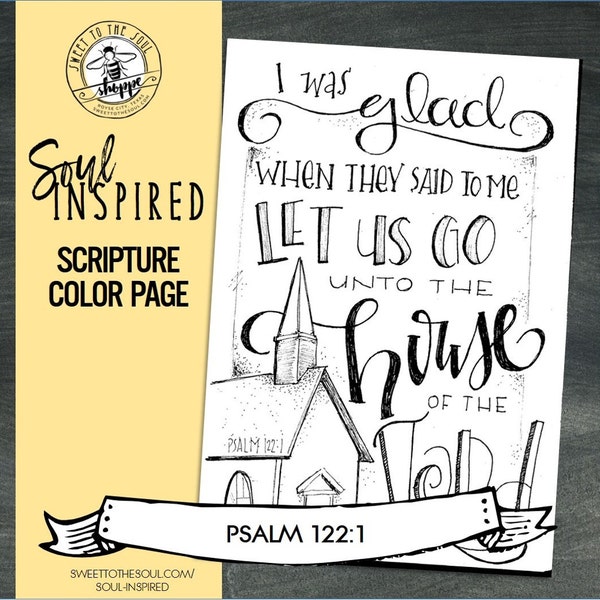 Soul Inspired - Scripture Color Page/Print "Psalm 122:1", church - digital download