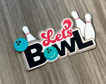 Bowling die-cuts