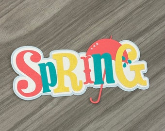Spring TItle Die-Cut Paper Piecing
