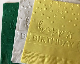 Happy Birthday Napkin ~ Embossed  Napkin ~ Birthday Party ~ Birthday Words ~ Celebration ~ Beverage ~ Cocktail