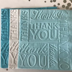 Thank You Napkins ~ Embossed Napkin ~ Wedding ~ Anniversary ~ Birthday ~ Bridal Shower ~ Baby Shower ~ Retirement ~ Beverage ~ Cocktail