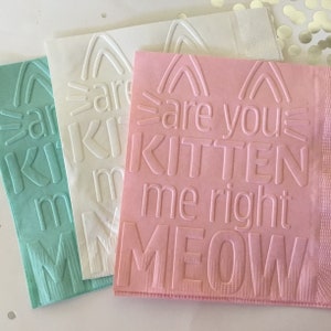 Cat Napkin ~ Embossed Napkin ~ Cat Birthday ~ Cat ~ Kitten ~ Pet ~ Kitty Birthday ~ Beverage ~ Cocktail
