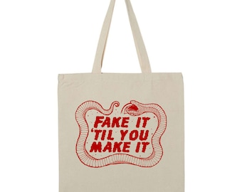 Fake it Tote Bag