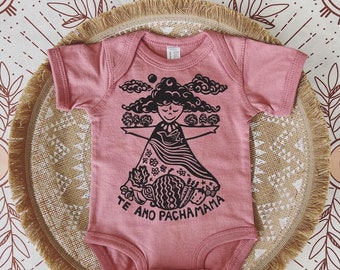 Te Amo Pachamama Bodysuit, Mother Earth Gift for Baby