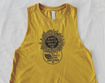 Women's Sunflower Top, Positive vibes shirt, Sunflowers shirt, racerback tank, Crop Top, relaxed tank, Yoga top, Gift for her, Hippie top