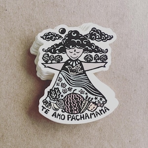 Te Amo Pachamama sticker, Mother Earth Sticker, Nature love decal, Laptop sticker, bumper sticker, Hippie decal sticker, Hippie Decore