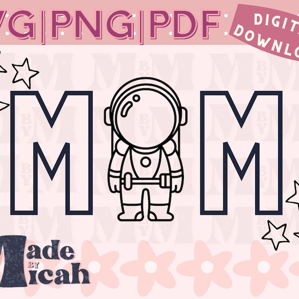 Space Mom SVG, Mom Space Birthday Svg, Space Birthday Svg Mom, DIGITAL DOWNLOAD, Space Birthday Svg, One Svg, Cut File