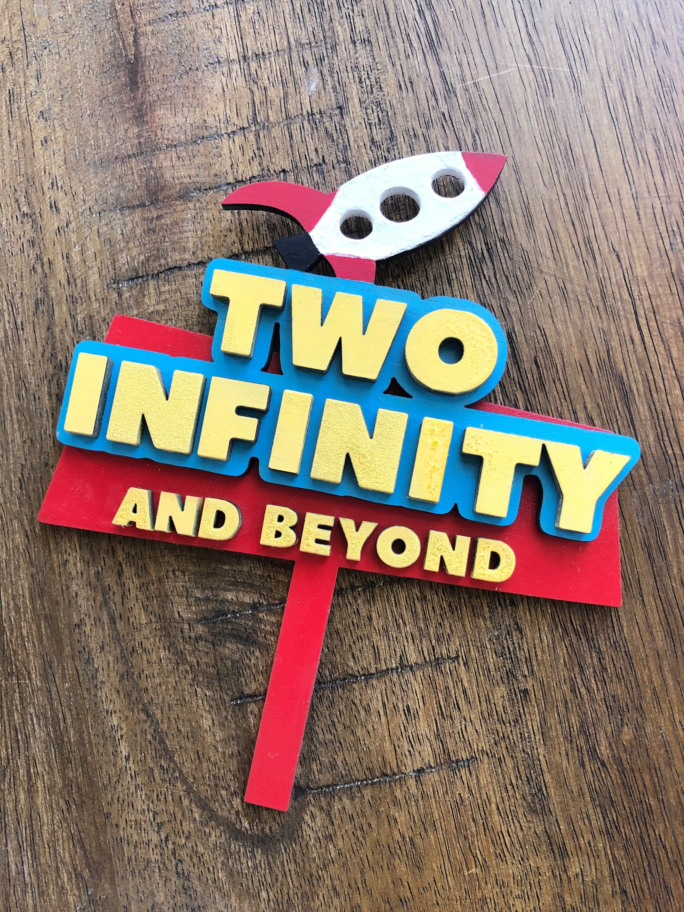 Toy Story Cake Topper Two Infinity and Beyond Cake Topper Etsy
