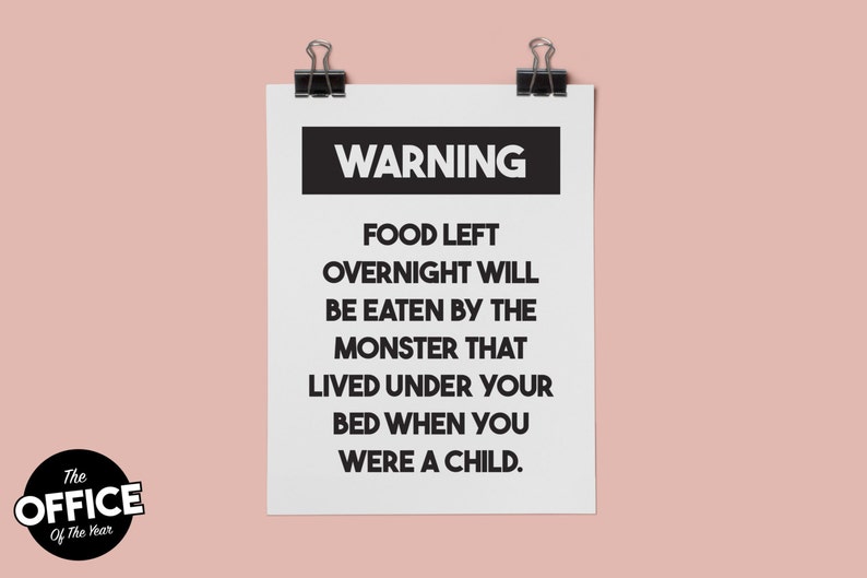 Warning Food Left Overnight Printable Office Sign Letter Etsy