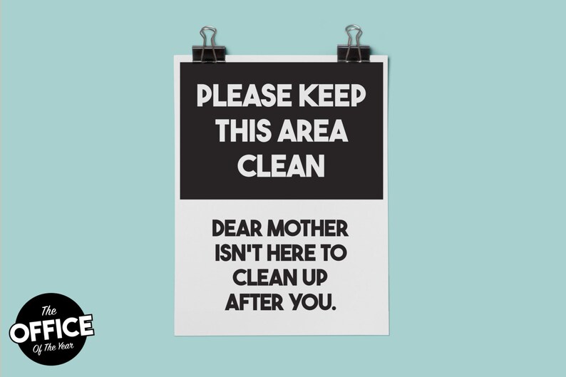 Please Keep This Area Clean Printable Office Sign Letter | Etsy