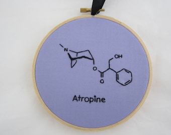 Atropine (Belladonna/Deadly Nightshade) Molecule Embroidered Hoop Art