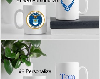 US Air Force Mug, Air Force Mug, Personalize Coffee Mug, Air Force Coffee Mug