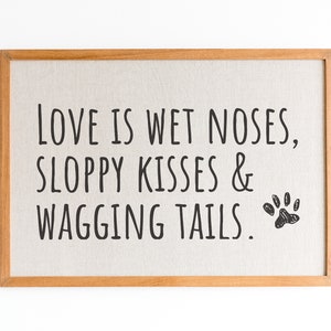 Grappig hondenbord: liefde is natte neuzen afdrukbaar (digitale download)