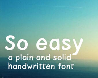SO EASY handmade FONT, Handlettered digital font, web font handwriting, handlettering simple font, original font, presentation typeface, otf