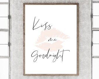 Kiss Me Goodnight Sign Above Bed Prints Lips Love Quote Poster Lips Wall Art Lips Art Print I Love You Lips Wall Decor Romantic Bedroom Art