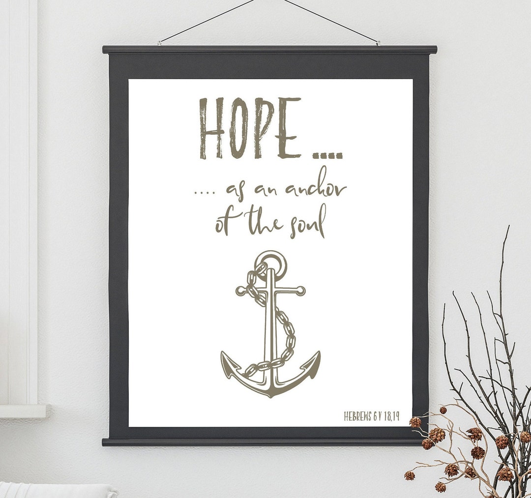 Digital Bible Verse, Hope as an Anchor of the Soul, Hebrews 6v18,19 ...
