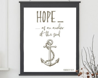 Digital Bible Verse, Hope as an Anchor of the Soul, Hebrews 6v18,19, Instant Download, Christian Bible Text Print, Religious Home Wall Decor