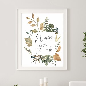 Never Give Up Greenery Wandkunst Mindset Print Good Vibes Minimal Line Art Greenery Prints Emotionale Unterstützung Selbstliebe Print Positive Nachricht