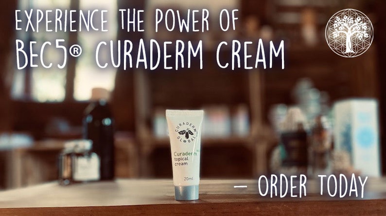May include: A white tube of Curaderm topical cream, 20ml, is centered on a wooden surface. The image includes the text "EXPERIENCE THE POWER OF BEC5 CURADERM CREAM" and "ORDER TODAY". The background is blurred, suggesting a store setting.