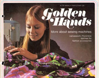 70s Golden Hands Weekly Part 24 Knitting, Dressmaking and Needlecraft Colour Magazine with Patterns and Instructions