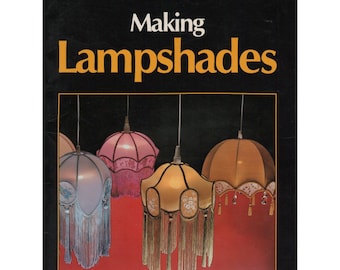 80s Making Lampshades by Jim Crowhurst, Soft Cover Book, Colour Pictures, Illustrations & Diagrams, Detailed Instructions, 36 pages