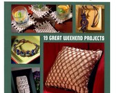 Macrame- 19 Great Weekend Projects by Jim Gentry, The Weekend Crafter, 80 pages, Colour, Soft Cover Book