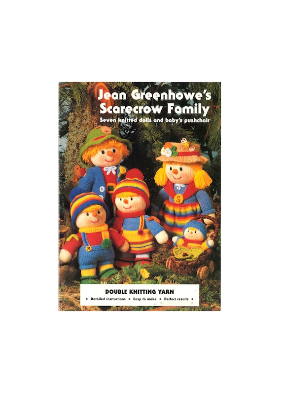 Jean Greenhowe/'s Knitting Pattern Scarecrow Family 7 Dolls + Pushchair