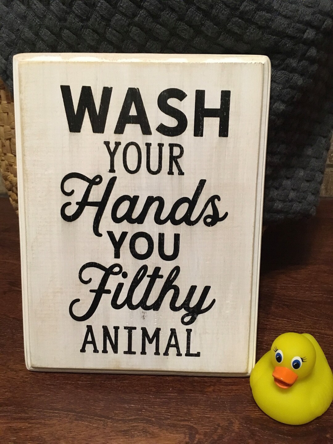 Wash Your Hands You Filthy Animal Wash Your Hands Filthy Etsy