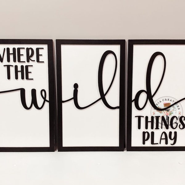 Where The Wild Things Play - Kids Playroom Room Decor - SVG File - Glowforge Laser File