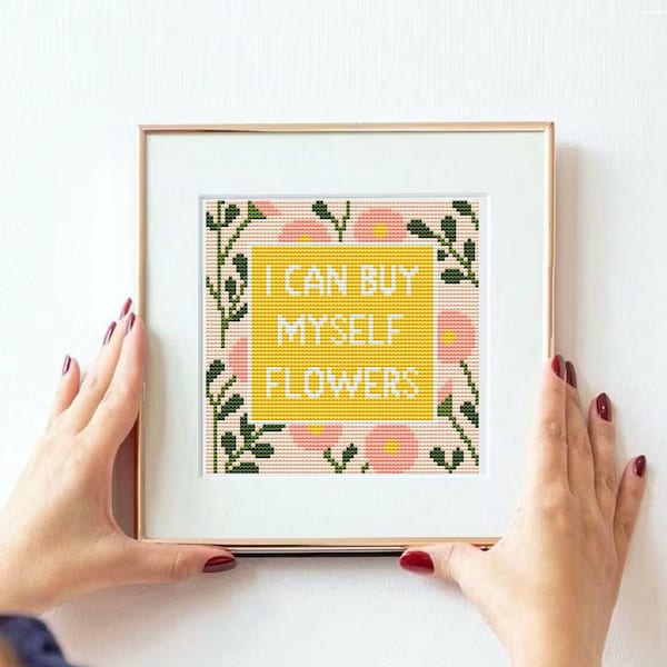 Cross Stitch Pattern PDF,  Snarky cross stitch.I can buy myself flowers, Modern cross stitch, inspirational xstitch, cross stitch gift, DIY