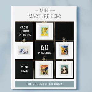 Miniaturowe arcydzieła, wzory do haftu krzyżykowego: 60 drobnych wzorów (książka elektroniczna w formacie PDF) słynne obrazy, wykresy liczone