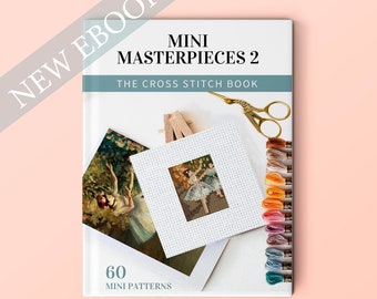 MINI MASTERPIECES 2, Cross Stitch patterns 60 new tiny Patterns Cross Stitch Book, famous painting, pdf small art, the stitch patterns,EBOOK