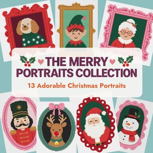 Può includere: Una collezione di 13 schemi a punto croce intitolata THE MERRY PORTRAITS COLLECTION, che presenta ritratti di un cane, un elfo, la signora Claus, uno schiaccianoci, una renna, Babbo Natale e un pupazzo di neve in cornici decorative con agrifoglio.