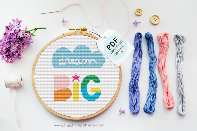 Dream big cross stitch pattern, rainbow cross stitch, New baby chart, Gender neutral nursery, cloud cross stitch, Cute quote pdf image 1