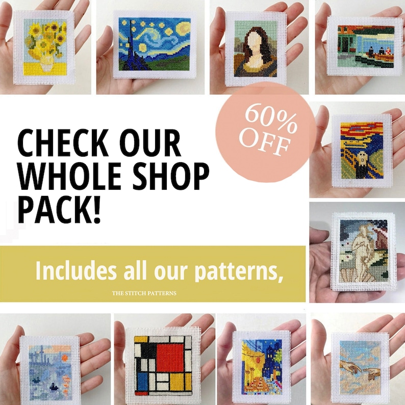Puede incluir: Una colecci&oacute;n de 10 patrones de punto de cruz con pinturas famosas, incluyendo girasoles, La noche estrellada, La Gioconda, El grito y El nacimiento de Venus. El texto "CHECK OUR WHOLE SHOP PACK! Includes all our patterns, THE STITCH PATTERNS" se muestra debajo de las im&aacute;genes. Un c&iacute;rculo rosa con el texto "60% OFF" se muestra encima de las im&aacute;genes.