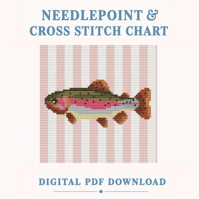 May include: A needlepoint and cross stitch chart featuring a pixelated trout fish with green, pink, and brown tones against a vertical light pink and white striped background. The text reads NEEDLEPOINT & CROSS STITCH CHART and DIGITAL PDF DOWNLOAD.