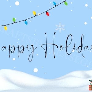 Happy Holidays - Snow